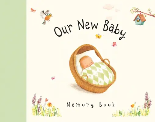 Livre de souvenirs de notre nouveau bébé - Our New Baby Memory Book