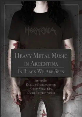 La musique heavy metal en Argentine - Heavy Metal Music in Argentina