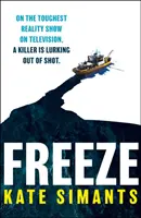Freeze - le thriller en chambre close le plus glaçant de 2023 - Freeze - the most chilling locked room thriller of 2023