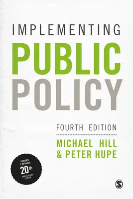 Mise en œuvre des politiques publiques - Implementing Public Policy