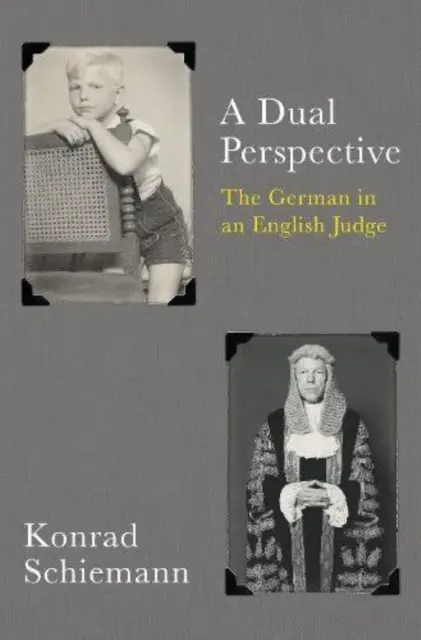 Double perspective - L'Allemand dans un juge anglais - Dual Perspective - The German in an English Judge