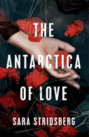 L'Antarctique de l'amour - Antarctica of Love