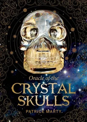 L'Oracle des crânes de cristal - Oracle of the Crystal Skulls