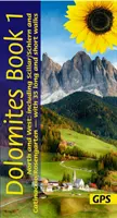 Dolomites Sunflower Walking Guide Vol 1 - North and West - 35 promenades longues et courtes avec cartes détaillées et GPS couvrant le nord et l'ouest, y compris Scill. - Dolomites Sunflower Walking Guide Vol 1 - North and West - 35 long and short walks with detailed maps and GPS covering North and West including Scill