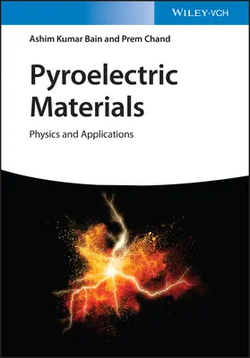 Matériaux pyroélectriques : Physique et applications - Pyroelectric Materials: Physics and Applications