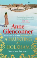 La hantise de Holkham - par l'auteur du best-seller du Sunday Times Whatever Next ? - Haunting at Holkham - from the author of the Sunday Times bestseller Whatever Next?