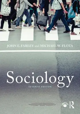Sociologie : Septième édition - Sociology: Seventh Edition