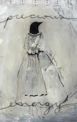 L'énergie précieuse - Precious Energy