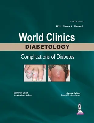 World Clinics Diabetology : Complications of Diabetes - Volume 3, Numéro 1 - World Clinics Diabetology: Complications of Diabetes - Volume 3, Number 1