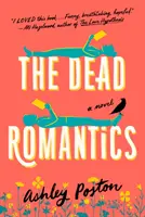 Les romantiques morts - Dead Romantics