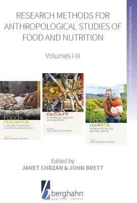 Méthodes de recherche pour les études anthropologiques sur l'alimentation et la nutrition : Volumes I-III - Research Methods for Anthropological Studies of Food and Nutrition: Volumes I-III