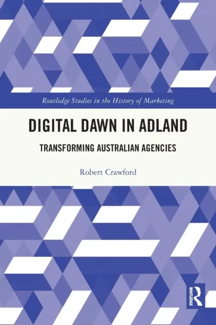 L'aube numérique dans l'Adland : La transformation des agences australiennes - Digital Dawn in Adland: Transforming Australian Agencies