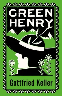 Henri le Vert : Édition annotée - Green Henry: Annotated Edition