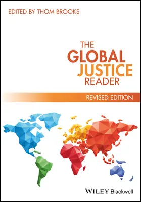 Le lecteur de la justice mondiale - The Global Justice Reader