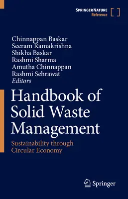 Manuel de gestion des déchets solides : La durabilité grâce à l'économie circulaire - Handbook of Solid Waste Management: Sustainability Through Circular Economy