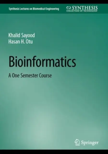 Bioinformatique : Un cours d'un semestre - Bioinformatics: A One Semester Course