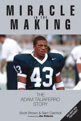 Un miracle en devenir : L'histoire d'Adam Taliaferro - Miracle in the Making: The Adam Taliaferro Story