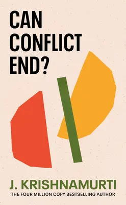 Les conflits peuvent-ils cesser ? - Can Conflict End?