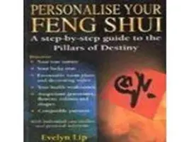 Personnalisez votre Feng Shui - Personalise Your Feng Shui