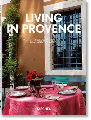 Vivre en Provence. 40e éd. - Living in Provence. 40th Ed.