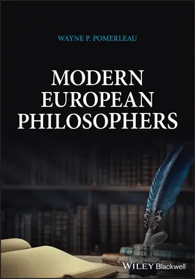 Philosophes européens modernes - Modern European Philosophers