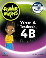 Power Maths 2ème édition Manuel 4B - Power Maths 2nd Edition Textbook 4B