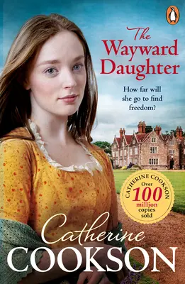 Wayward Daughter - Un livre de fiction historique captivant et réconfortant de l'auteur à succès. - Wayward Daughter - A heart-warming and gripping historical fiction book from the bestselling author