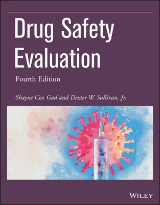 Évaluation de la sécurité des médicaments - Drug Safety Evaluation