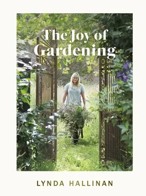 Les joies du jardinage - The Joy of Gardening