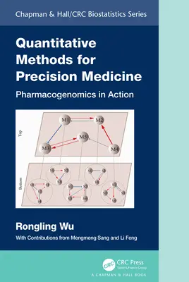 Méthodes quantitatives pour la médecine de précision : La pharmacogénomique en action - Quantitative Methods for Precision Medicine: Pharmacogenomics in Action