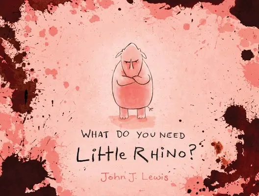 De quoi as-tu besoin, petit rhinocéros ? - What Do You Need, Little Rhino?