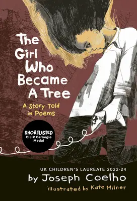 La fille qui devint un arbre : Une histoire racontée en poèmes - The Girl Who Became a Tree: A Story Told in Poems