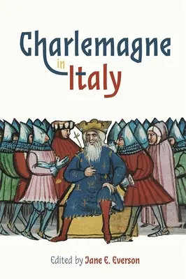 Charlemagne en Italie - Charlemagne in Italy