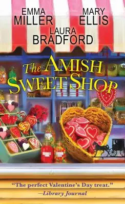 La confiserie amish - The Amish Sweet Shop