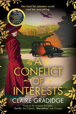 Un conflit d'intérêts : Un mystère intrigant du temps de guerre, par le lauréat du concours Richard and Judy Search for a Bestseller Competition (Recherche d'un best-seller) - A Conflict of Interests: An Intriguing Wartime Mystery from the Winner of the Richard and Judy Search for a Bestseller Competition
