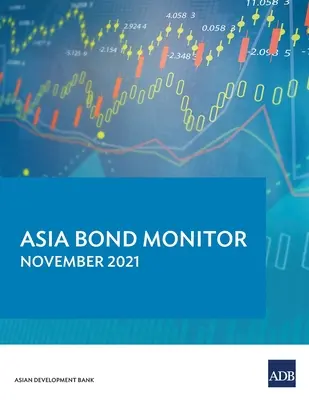 Asia Bond Monitor - Novembre 2021 - Asia Bond Monitor - November 2021