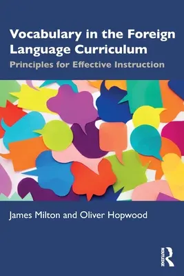 Vocabulaire dans le programme d'enseignement des langues étrangères : Principes pour un enseignement efficace - Vocabulary in the Foreign Language Curriculum: Principles for Effective Instruction