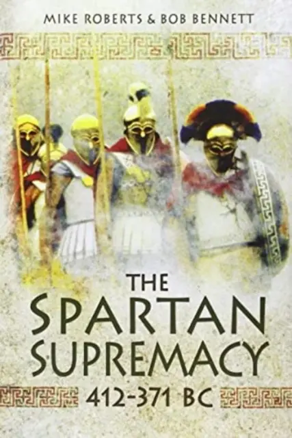 La suprématie spartiate - Spartan Supremacy