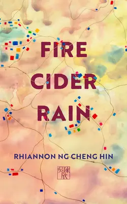 La pluie de cidre de feu - Fire Cider Rain