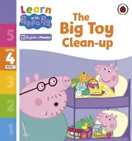 Apprendre avec Peppa Niveau 4 Livre 1 - Le Grand Nettoyage des Jouets (Lecteur de Phonologie) - Learn with Peppa Phonics Level 4 Book 1 - The Big Toy Clean-up (Phonics Reader)