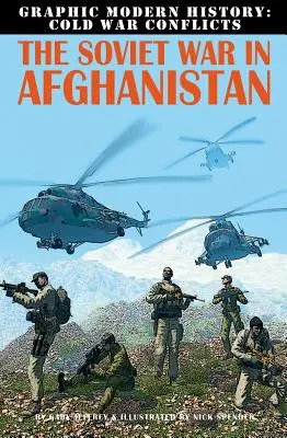 La guerre soviétique en Afghanistan - The Soviet War in Afghanistan