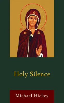 Le silence sacré - Holy Silence