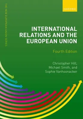 Les relations internationales et l'Union européenne - International Relations and the European Union