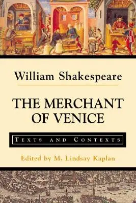 Le Marchand de Venise : Textes et contextes - The Merchant of Venice: Texts and Contexts