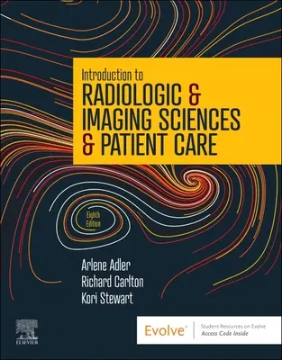 Introduction aux sciences de la radiologie et de l'imagerie et aux soins aux patients - Introduction to Radiologic & Imaging Sciences & Patient Care