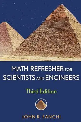 Remise à niveau en mathématiques pour les scientifiques et les ingénieurs - Math Refresher for Scientists and Engineers