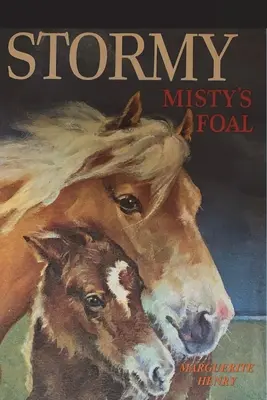 Stormy, le poulain de Misty - Stormy, Misty's Foal