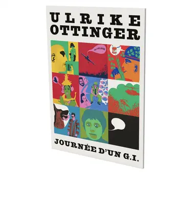 Ulrike Ottinger : Journe d'Un G.I. : Cat. Cfa Contemporary Fine Arts Berlin - Ulrike Ottinger: Journe d'Un G.I.: Cat. Cfa Contemporary Fine Arts Berlin