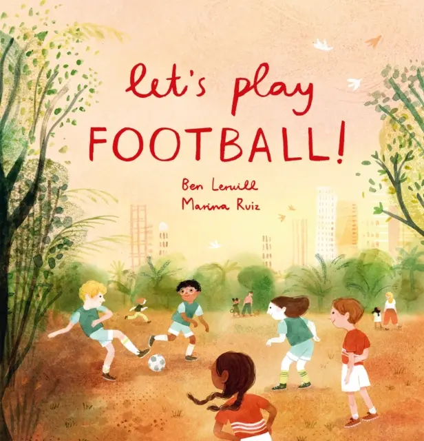 Jouons au football ! - Let's Play Football!