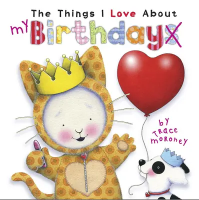 Ce que j'aime dans les anniversaires - The Things I Love about Birthdays